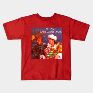 LAST CHRISTMAS Kids T-Shirt